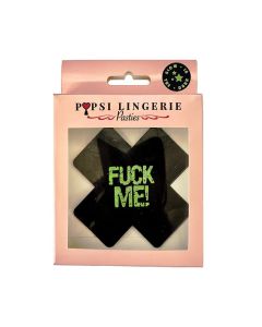 Glow In the Dark Fuck Me Pasties - O/S